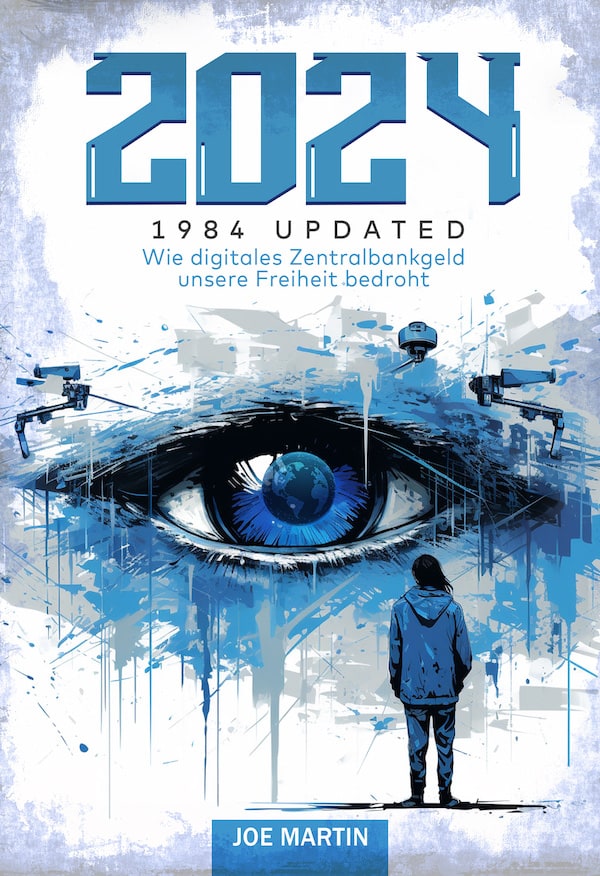 "2024 — 1984 updated" von Joe Martin